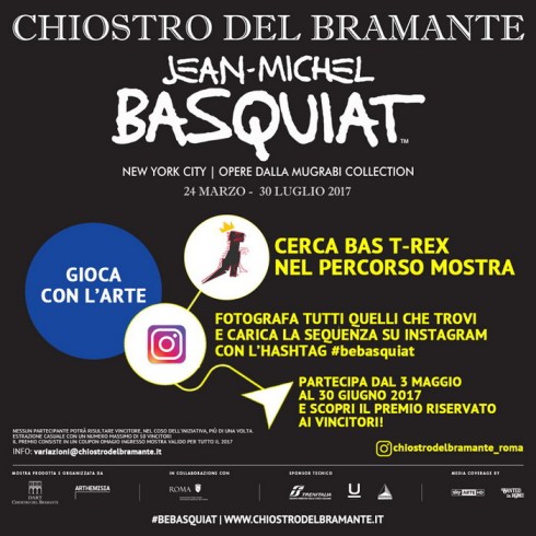 Al Chiostro del Bramante un concorso a premi nella mostra di Basquiat: dal 3 maggio al 30 giugno 2017 gioca con l’Arte