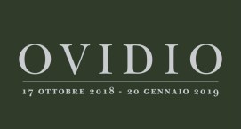 Ovidio. Amori miti e altre storie in mostra a Roma alle Scuderie del Quirinale dal 17 ottobre 2018 al 20 gennaio 2019