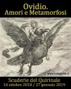 Ovidio. Amori e Metamorfosi in mostra a Roma alle Scuderie del Quirinale nell'autunno 2018