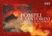 Pompei e Santorini in mostra a Roma alle Scuderie del Quirinale dall’11 ottobre 2019 al 6 gennaio 2020