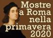 Le mostre a Roma nella primavera 2020